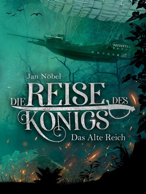Title details for Die Reise des Königs by Jan Nöbel - Available